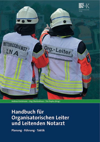 Handbuch für Organisatorischen Leiter und Leitenden Notarzt